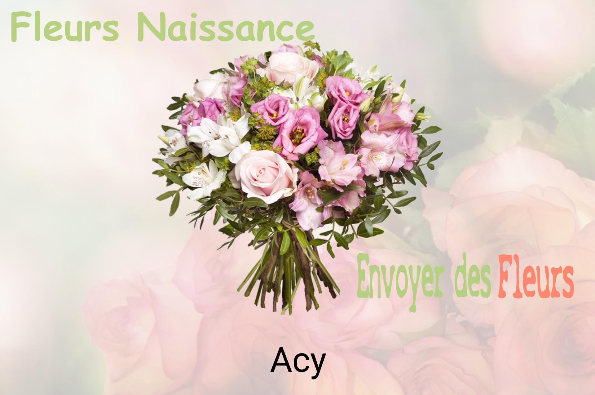 Bouquet de fleurs de naissance livré à Acy